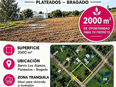BRAGADO - VENTA - BARRIO ALAMO PLATEADO - TERRENO DE 40 X 50 CON GAS NATUTAL Y LUZ . CONSULTAS EN SAAVEDRA 30